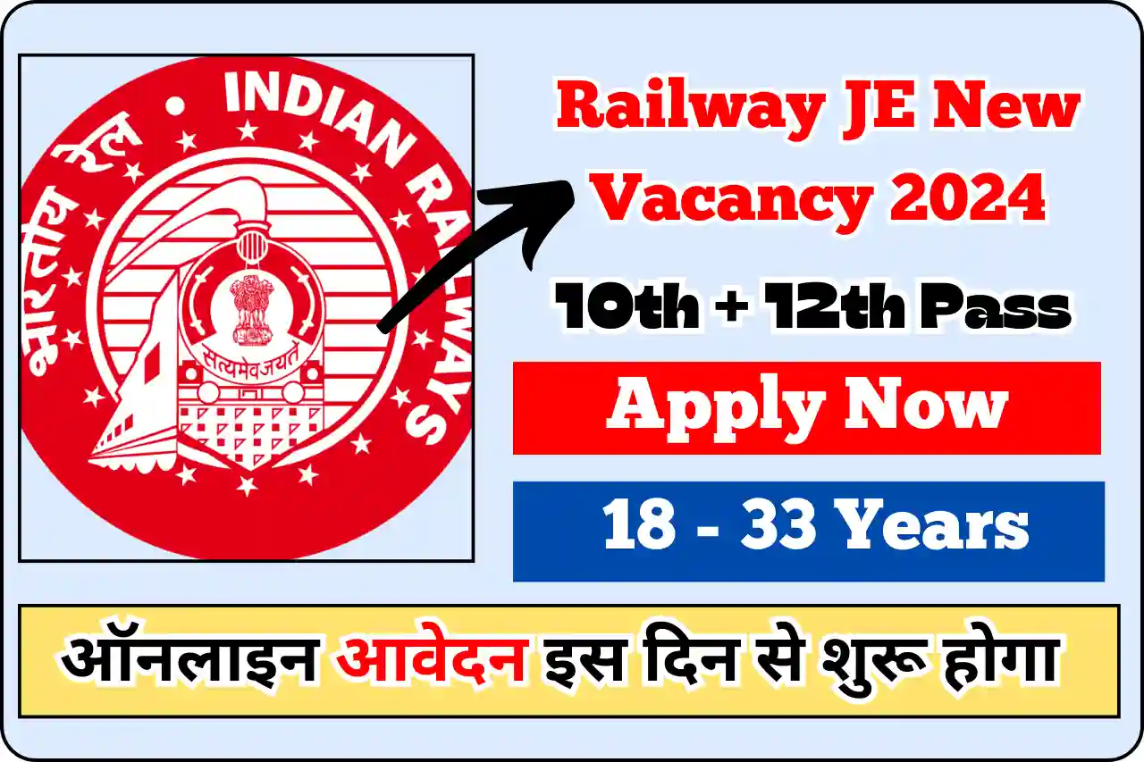 Railway Junior Engineer Vacancy 2024